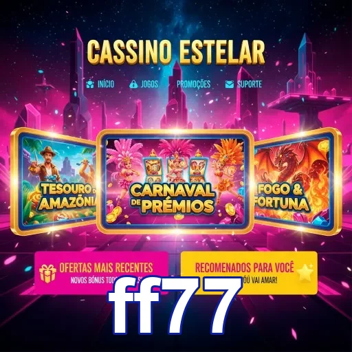 ff77: Aplicativo Acesse o melhor do cassino sempre ao seu alcance